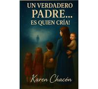 UN VERDADERO PADRE...: ES QUIEN CRIA!!!