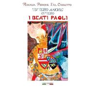 Libri Pignone Del Carretto Rosalia - Un Vero Amore Ovvero I Beati Paoli
