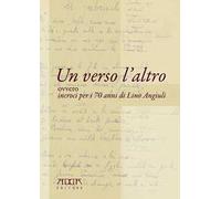 Un verso l'altro ovvero incroci per i 70 anni di Lino Angiuli