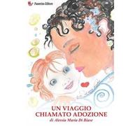Un viaggio chiamato adozione