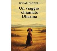 Un viaggio chiamato Dharma
