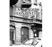 Un viaggio continuo