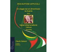 Un viaggio da non dimenticare: la Lituania