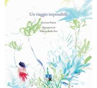 Giovanni Pasetti – Un viaggio impossibile – 2023