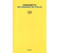 Un viaggio in Italia [Paperback] [Apr 29, 2014] Ceronetti, Guido
