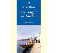 Un viaggio in Turchia