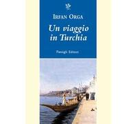 Un viaggio in Turchia