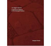 UN VIAGGIO INTERIORE - RUSSO CALOGERO