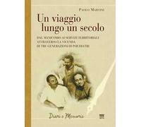 Un viaggio lungo un secolo. Dal manicomio ai servizi territoriali attraverso la vicenda di tre generazioni di psichiatri