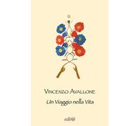 Un viaggio nella vita