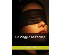 Un Viaggio nell'anima