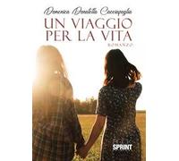 Un viaggio per la vita