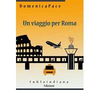 Un viaggio per Roma