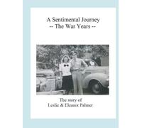 Un viaggio sentimentale: un omaggio a Leslie e Eleanor Palmer
