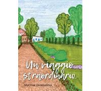 Un viaggio straordinario