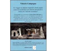 Un viaggio tra diplomi imperiali e bolle papali