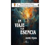 UN VIAJE A LA ESENCIA
