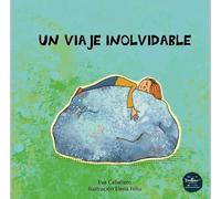 Un viaje inolvidable