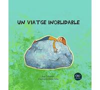 Un viatge inobidable
