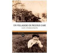 Un villaggio di piccole case