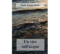 Un viso sull’acqua