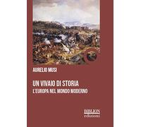Un vivaio di storia. L'Europa nel mondo moderno