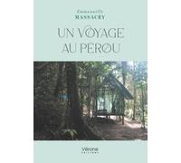 Un voyage au Pérou