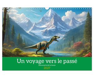 Un voyage vers le passé - Découverte de la faune (Calendrier mural 2027 DIN A3 v
