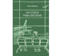 Un vuelo para escapar