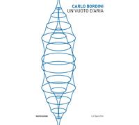 Un vuoto d'aria - Bordini Carlo