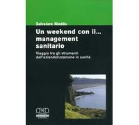 Un week-end con il... management sanitario