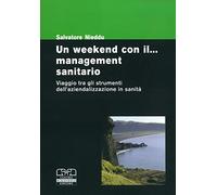 Un week-end con il... management sanitario