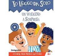 Un weekend a sorpresa