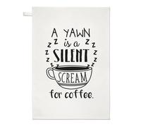 Un Yawn È Un Silenzioso Urlo Per Caffè Tè Telo Piatto Panno - Scherzo Divertente