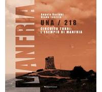 Una/218 circuito torri: l'esempio di Manfria