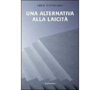 Una alternativa alla laicità