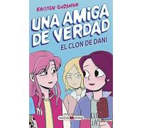 Una amiga de verdad 1 / Making Friends 1: El Clon De Dani / Back to the Drawing Board
