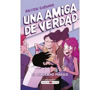 Una amiga de verdad/ Making Friends: El cuaderno mágico