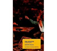 una-apuesta-y-otros-cuentos-anton-pavlovich-chejov