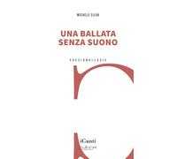 Una Ballata Senza Suono - - 2025