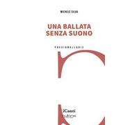 Una ballata senza suono