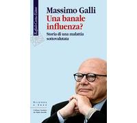 Una banale influenza? Storia di una malattia sottovalutata