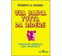 Una banca tutta di ridere. Acrobazie lessicali allo sportello