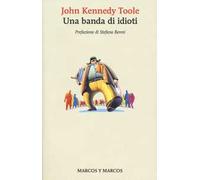 Una banda di idioti
