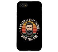 Una barba è ciò che definisce chi sei dichiarazione Custodia per iPhone SE (2020) / 7/8