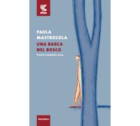 Una barca nel bosco