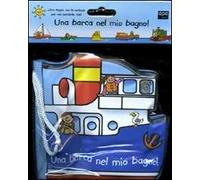 Una barca nel mio bagno!