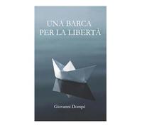 Una barca per la libertà