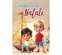 Una barchetta per Natale