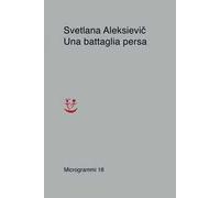 Una battaglia persa